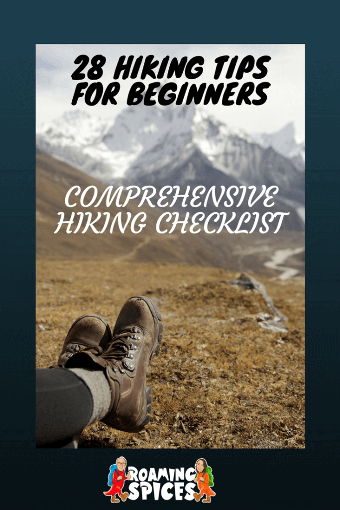 Hiking Tips for Beginners - 28 of the Best For You • Roaming Spices