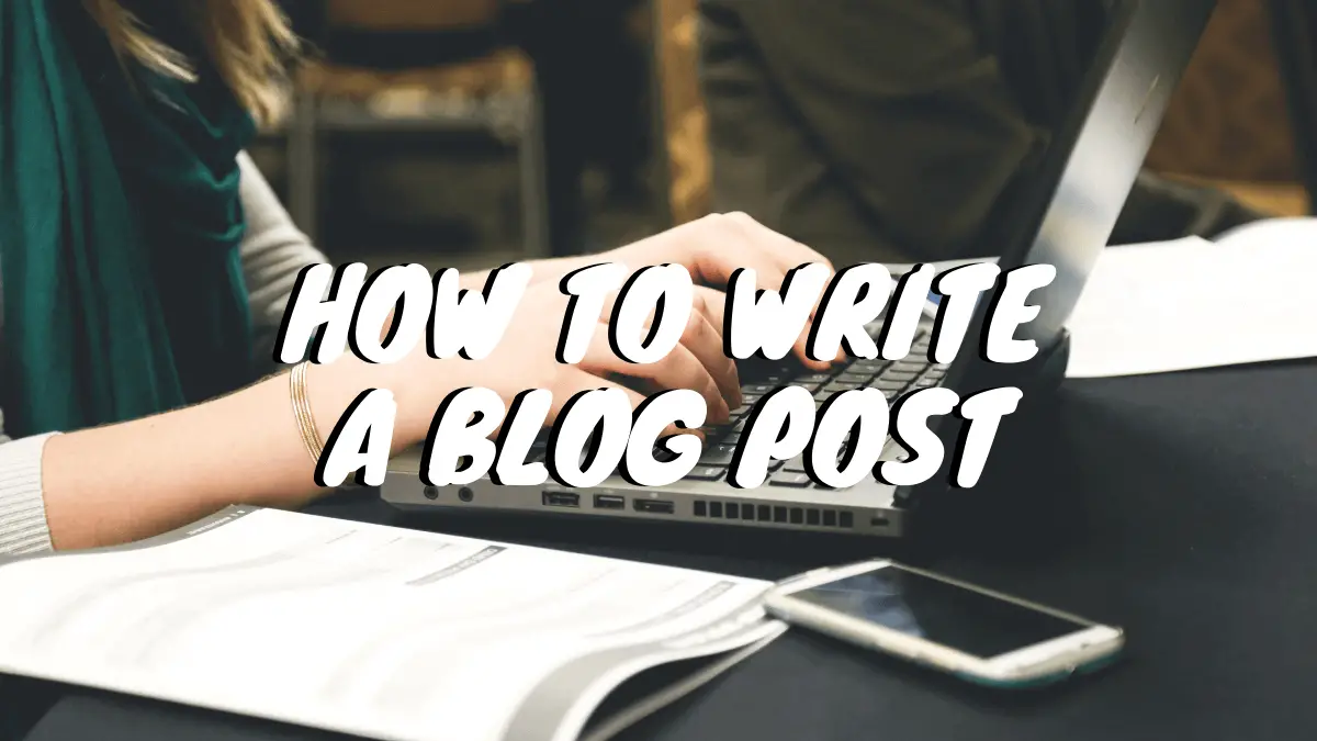 How to Write a Blog Post - Create Great Web Content • Roaming Spices