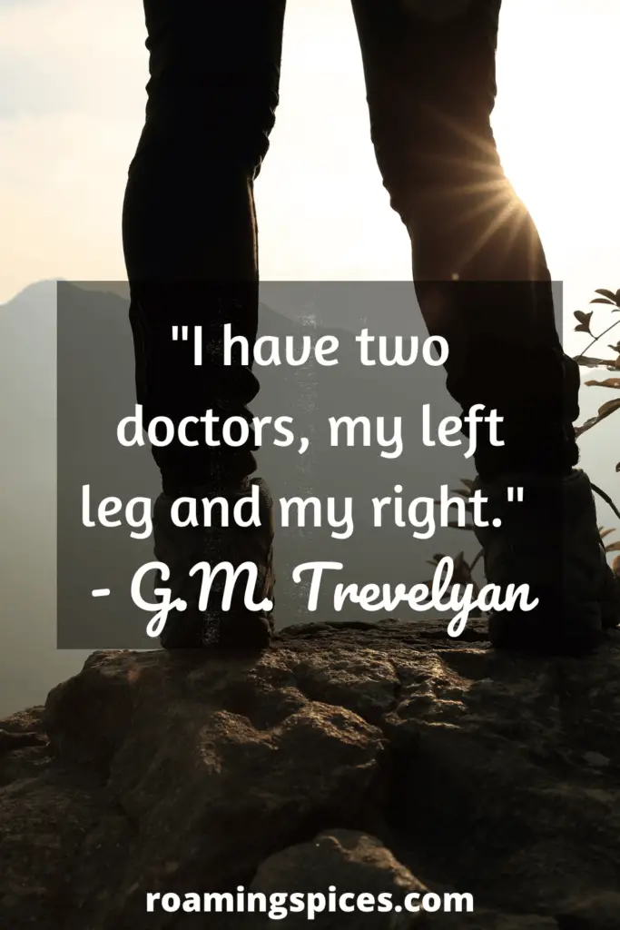 G.M. Trevelyan hiking quote