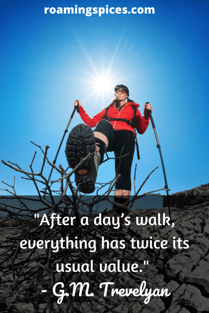 G.M. Trevelyan quote on hiking