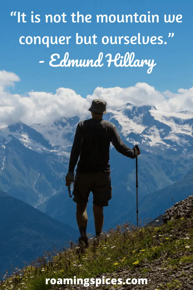 30 Inspirational Hiking Quotes to Help Get You Going • Roaming Spices