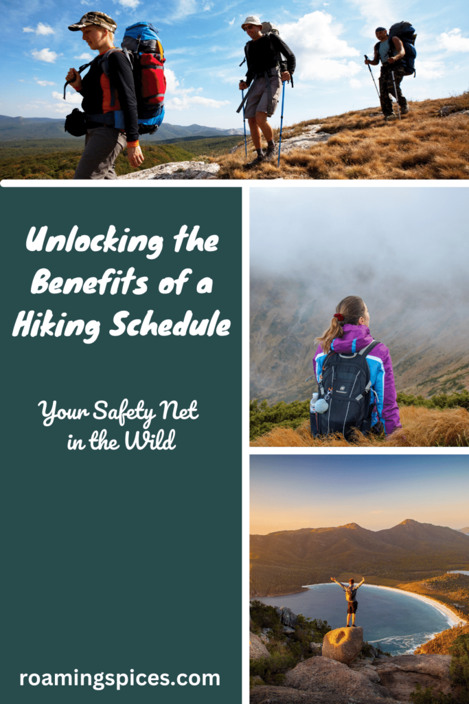 the advantages of a hiking schedule